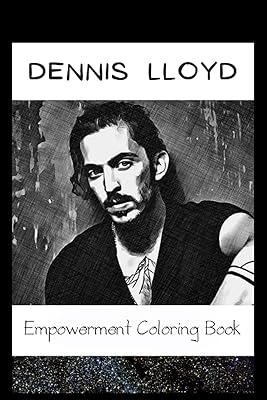 Livre de coloriage sur l'autonomisation : illustrations fantastiques de dennis lloyd