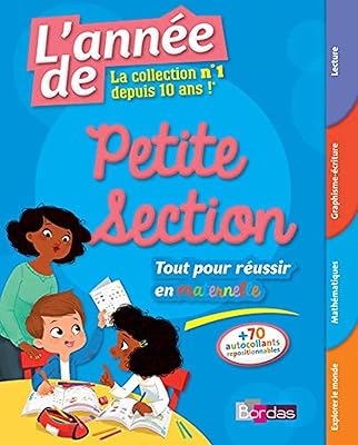 L'année de petite section - tout pour réussir en matronelle