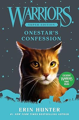 Warriors super edition : la confession d'onestar