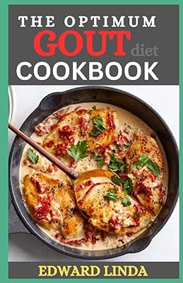 Le livre de recettes du régime optimum gout : 100+ recettes faciles