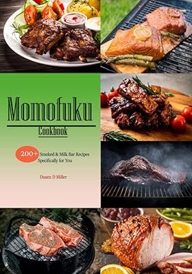 Livre de recettes momofuku : plus de 200 recettes de barres fumées