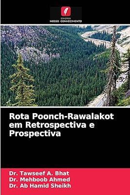 Rota poonch-rawalakot dans la rétrospective et la prospective