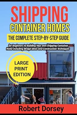 Maisons en conteneurs maritimes : le guide complet étape par étape