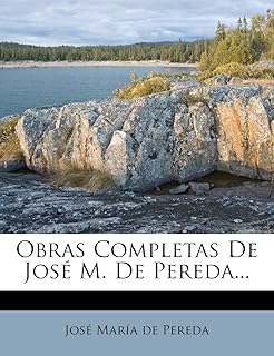 Obras completas de josé m. de pereda...