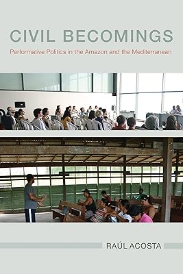 Devenirs civils : politiques performatives en amazonie et en méditerranée – Photo produit Dakar Sénégal – Livraison rapide Devenirs civils : politiques performatives en amazonie et en méditerranée. Diaytar Sénégal : Innovation, diversité et accessibilité