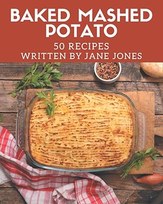 50 recettes de purée de pommes de terre au four : livre