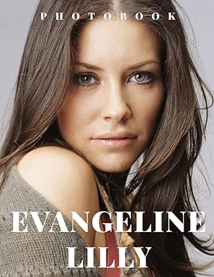 Livre photo d'evangeline lilly : des photos convaincantes de la collection