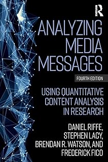 Analyse des messages médiatiques : utilisation de l'analyse quantitative de contenu dans la recherche