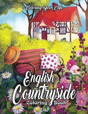 Livre de coloriage sur la campagne anglaise : un livre de coloriage