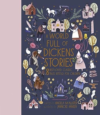 Un monde plein d'histoires de dickens : 8 contes classiques les plus appréciés