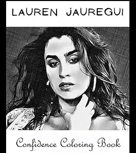 Livre de coloriage sur la confiance : lauren jauregui a inspiré des designs pour renforcer la confiance en soi et libérer l'imagination. De la mode à l'électronique, Diaytar Sénégal a tout ce qu'il vous faut