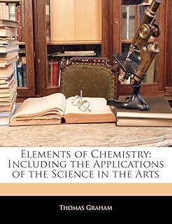 Éléments de chimie : y compris les applications de la science