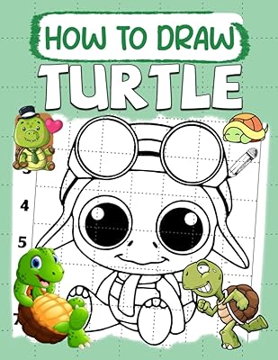 Comment dessiner une tortue : apprenez à dessiner incroyablement mignonne - livre