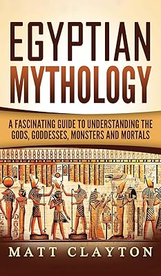 Mythologie égyptienne : un guide fascinant pour comprendre les dieux, les déesses