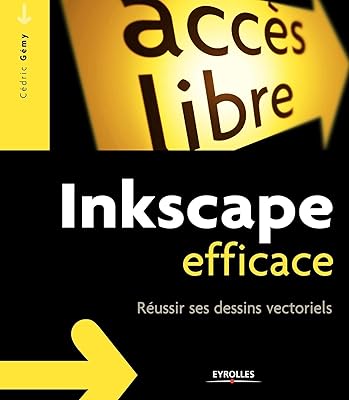 Inkscape efficace : réussir ses dessins vectoriels. Des produits variés pour tous les besoins sur Diaytar Sénégal