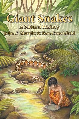 Serpents géants : une histoire naturelle