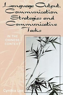 Sortie linguistique, stratégies de communication et tâches de communication : dans le contexte