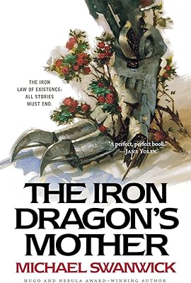 La mère du dragon de fer