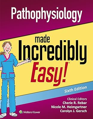 La physiopathologie rendue incroyablement facile