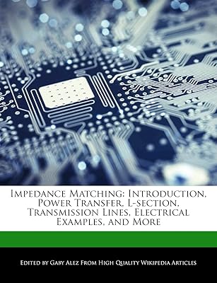 Adaptation d'impédance : introduction transfert de puissance section en l lignes