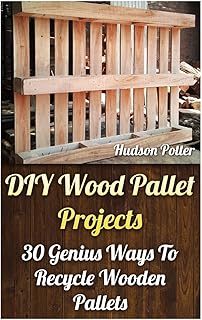 Projets de bricolage de palettes en bois : 30 façons géniales de recycler
