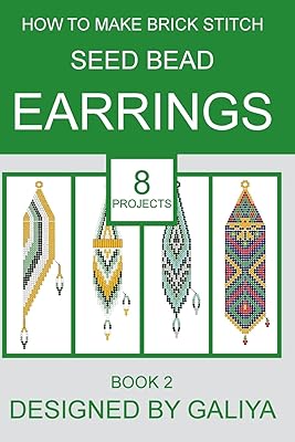 Comment réaliser des boucles d'oreilles en perles de rocaille en brick stitch. livre