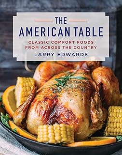 La table américaine : des plats réconfortants classiques de tout le pays