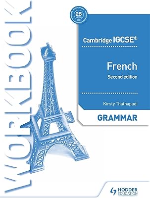 Cahier d'exercices de grammaire française cambridge igcsetm deuxième édition
