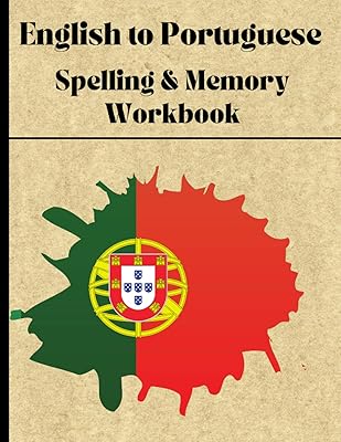 Cahier d'exercices d'orthographe et de mémoire de l'anglais vers le portugais : apprentissage