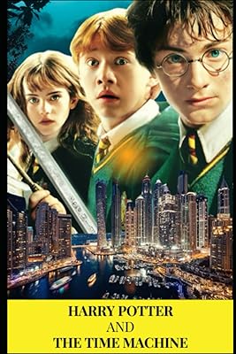 Harry potter et la machine à temps : la découverte des secrets