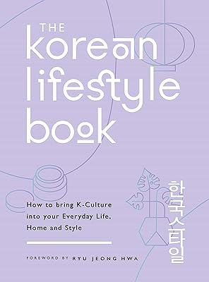 Le livre de style de vie coréen : comment intégrer la culture k
