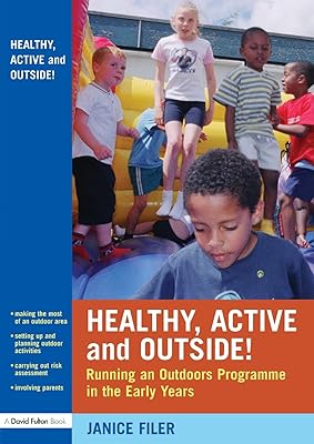 En bonne santé, actifs et dehors ! : gérer un programme de plein