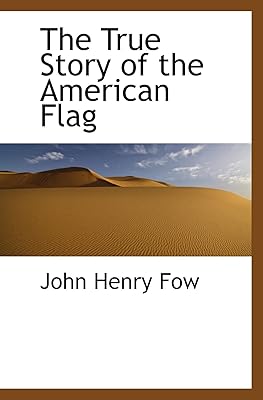 La véritable histoire du drapeau américain