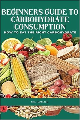 Guide du débutant sur la consommation de glucides : comment manger les bons