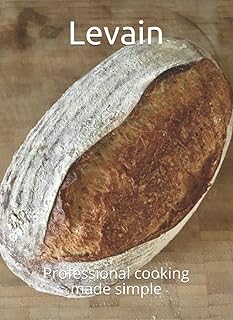 Levain : la pâtisserie professionnelle simplifiée