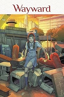 Wayward volume 2 : des liens qui unissent