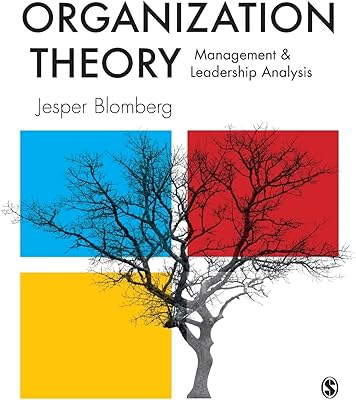 Théorie des organisations : analyse de la gestion et du leadership