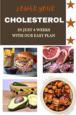 Réduisez votre cholestérol en seulement 4 semaines grâce à notre plan de repas