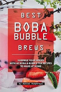 Meilleures infusions de boba bubble : surprenez vos sens avec 40 recettes