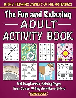 Le livre d'activités amusant et relaxant pour adultes : avec des puzzles faciles