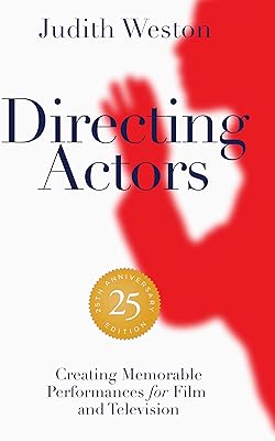 Réalisation d'acteurs : édition 25e anniversaire : création de performances mémorables pour le cinéma
