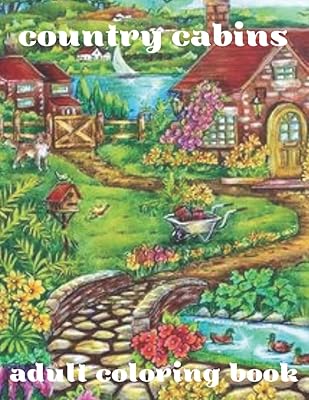 Livre de coloriage pour adultes : cabanes de campagne livre de coloriage pour adultes avec de magnifiques paysages de jardin, fleurs et paysages, soulagement du stress et relaxation. Profitez des meilleurs deals du Sénégal sur Diaytar