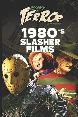 Decades of terror 2019 : slasher films des années 1980