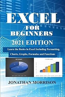 Excel pour les débutants édition 2021 : apprenez les bases d'excel, y compris