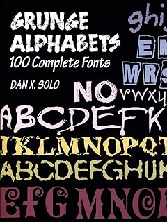 Alphabets grunger : 100 polices complètes
