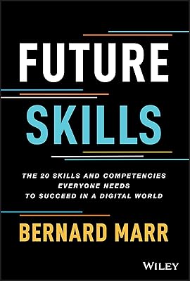 Compétences futures : les 20 aptitudes et compétences dont chacun a besoin