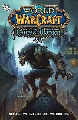 World of warcraft : la malédiction des worgens blizzard legends