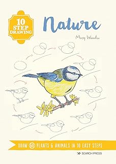 Dessin en 10 étapes : nature : dessinez 60 plantes et animaux