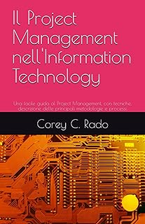 La gestion de projet dans les technologies de l'information : un guide facile