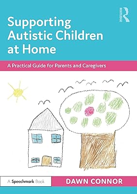Soutenir les enfants autistes à la maison : un guide pratique
